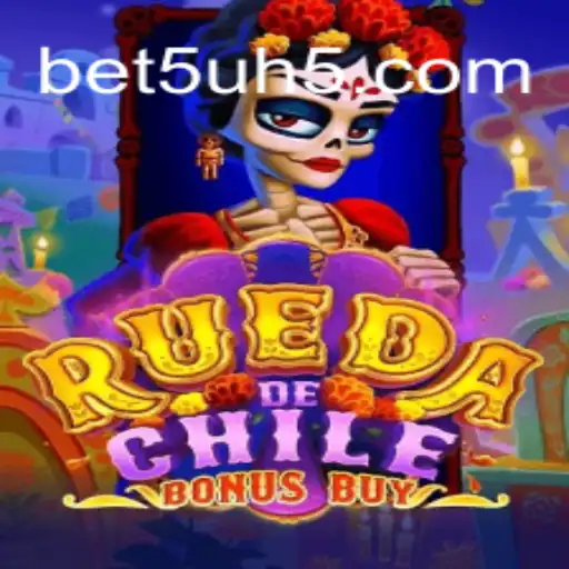 RuedaDeChileBonusBuy: The Thrilling Experience in Modern Gaming